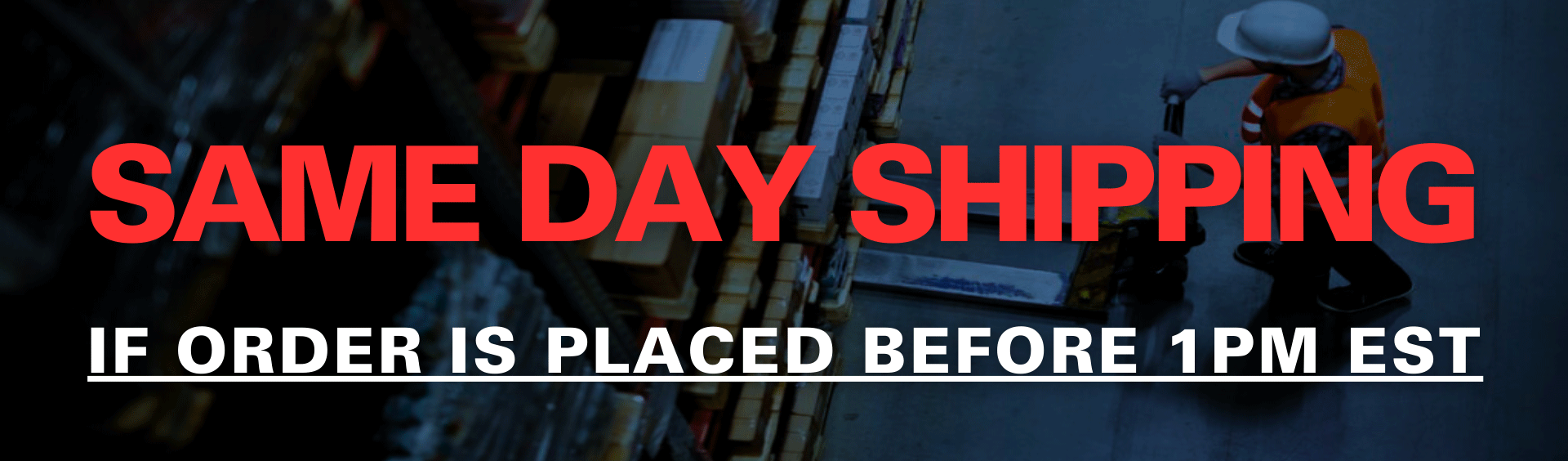 Same Day Shipping banner